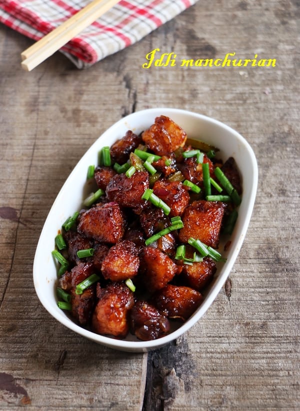Idli Manchurian recipe