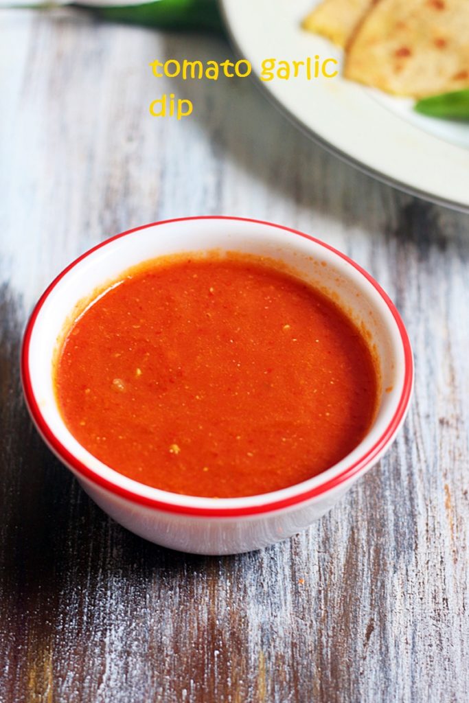 tomato garlic dip recipe
