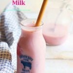 Homemade Strawberry Milk Recipe