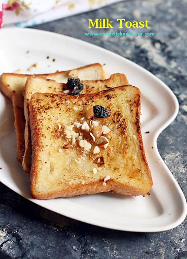 Milk toast recipe for breakfast