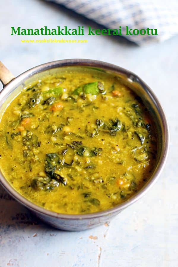 South Indian manathakkali keerai kootu served in a silver pan