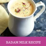 Badam Milk Recipe